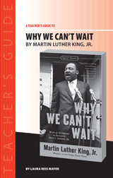 Why We Can't Wait Teacher's Guide